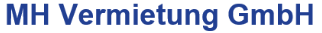 MH Vermietung GmbH